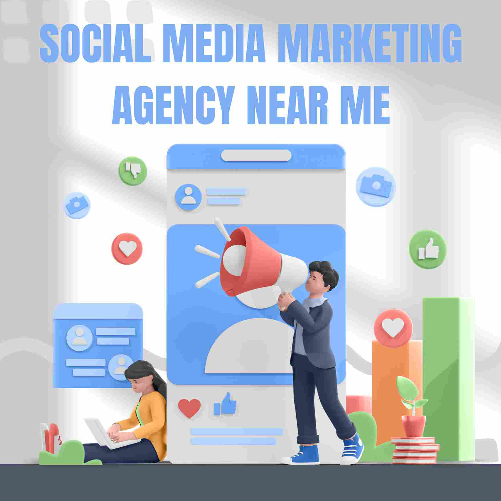Social Media Marketing Agency Near Me